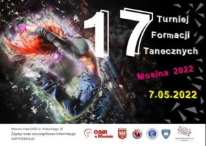 informacja na temat turnieju tańca w mosinie 7 maja 2022