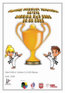 Turniej młodych talentów karate mosina cup 2022 13 marca 2022 r. hala soir ulica szkolna 1