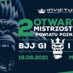 2 Otwarte Mistrzostwa Powiatu Poznańskiego BJJ GI i NO GI odbędzie się 18 czerwca