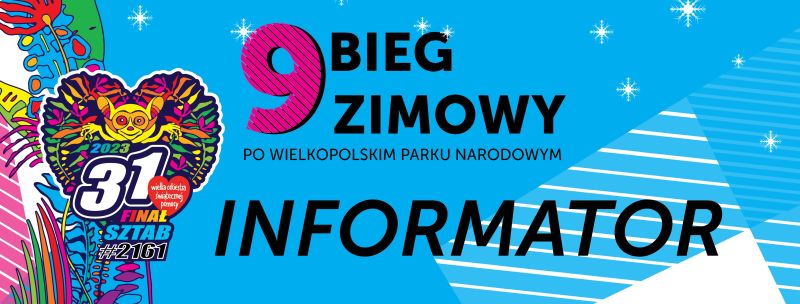 Informator dla zawodnika oraz kibica - 9 Bieg Zimowy