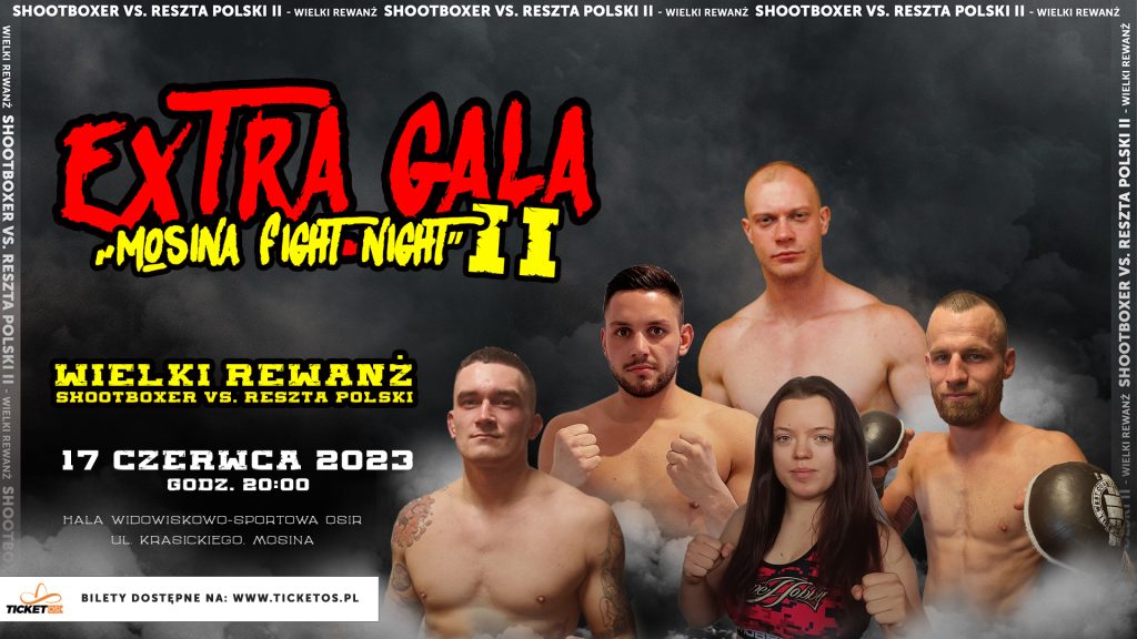 Ekstra Gala Mosina Fight Night II